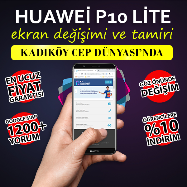 Huawei P10 lite Ekran Değişimi Fiyatı 219 TL