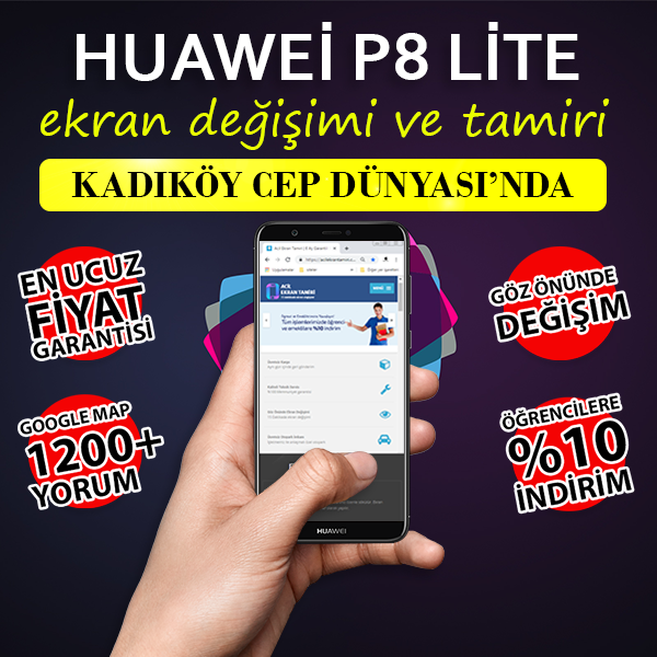 Huawei P8 Lite Ekran Değişimi Kadıköy
