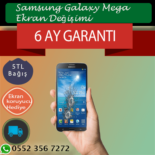 Samsung Galaxy Mega Orjinal Ekran Değişimi 169 TL Kadıköy