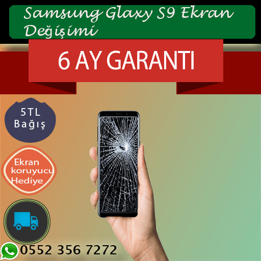 Samsung Galaxy S9 Ekran Değişimi Fiyatı 1490 TL